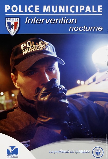 Affiche POLICE MUNICIPALE ( Editions La Baule Juillet 2011)